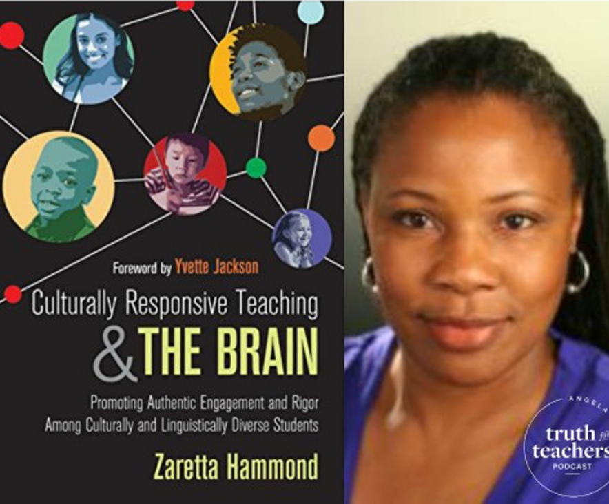 Podcast: Culturally Responsive Teaching and the Brain — Start with ...